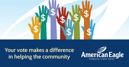 American Eagle Financial Credit Union will Donate 1% of Credit and Debit Card Interchange Income to Charities Selected by the Public via their new Cas - American Eagle Financial Credit Union will Donate 1% of Credit and Debit Card In